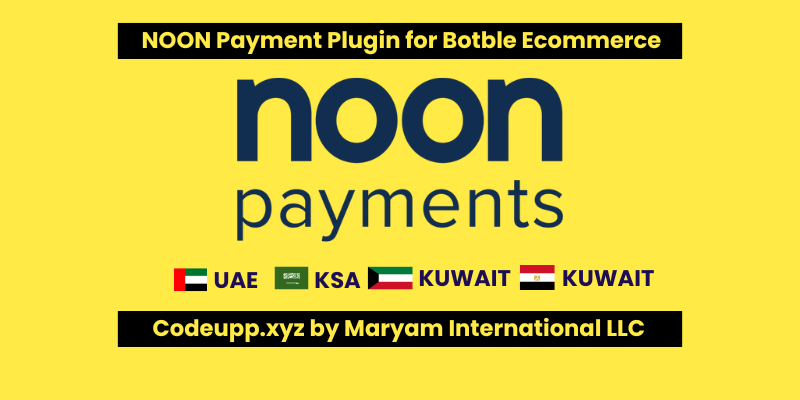 Noon Payments Gateway for Botble (Martfury, Shofy, Nest, Ammerce)